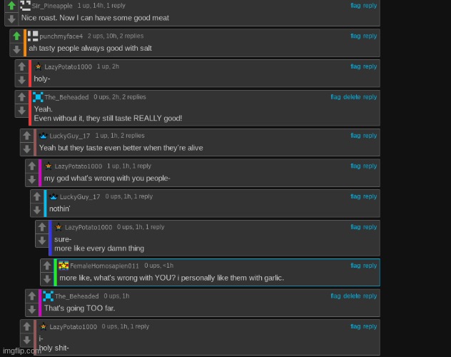 What's so bad about cannibalism? Human flesh tastes AMAZING! | made w/ Imgflip meme maker