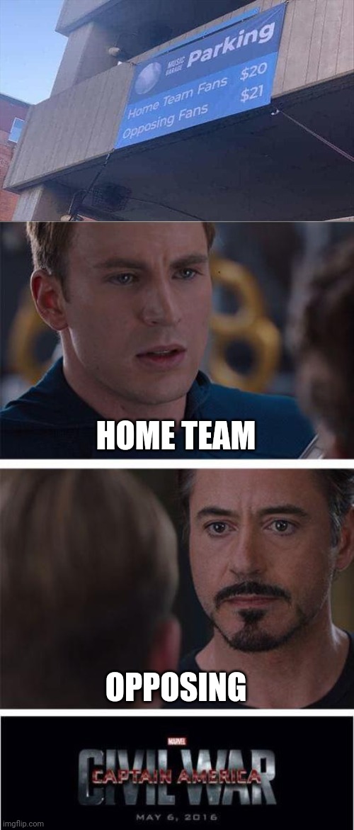 If you will go competitive... | HOME TEAM; OPPOSING | image tagged in memes,marvel civil war 1,you had one job,funny,this means war,task failed successfully | made w/ Imgflip meme maker