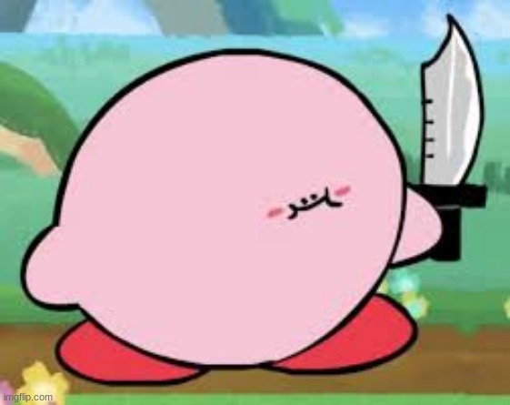 Kirby with a knife blank template - Imgflip