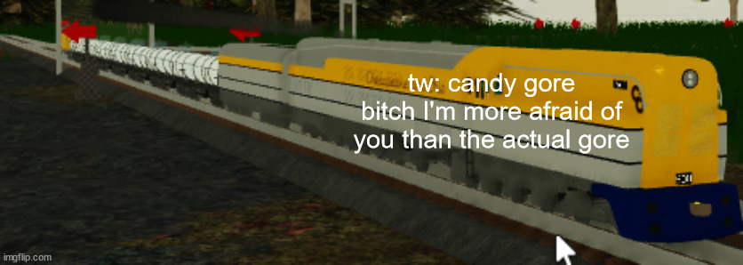 the lemon has spoken | tw: candy gore
bitch I'm more afraid of you than the actual gore | image tagged in c and o m-1 turbine | made w/ Imgflip meme maker
