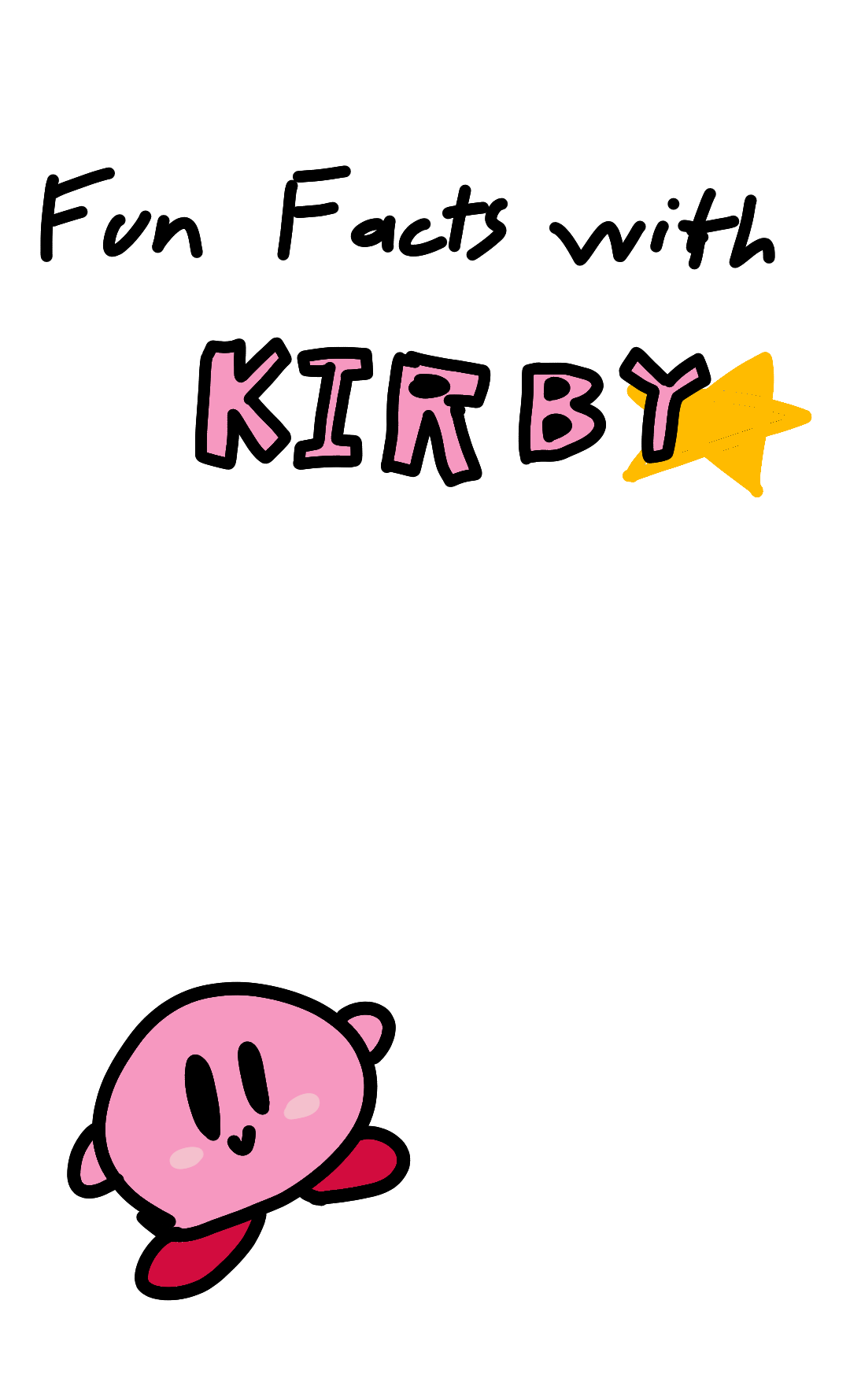 fun facts with kirby Blank Meme Template