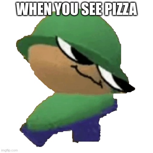 Brobgonal | WHEN YOU SEE PIZZA | image tagged in brobgonal | made w/ Imgflip meme maker