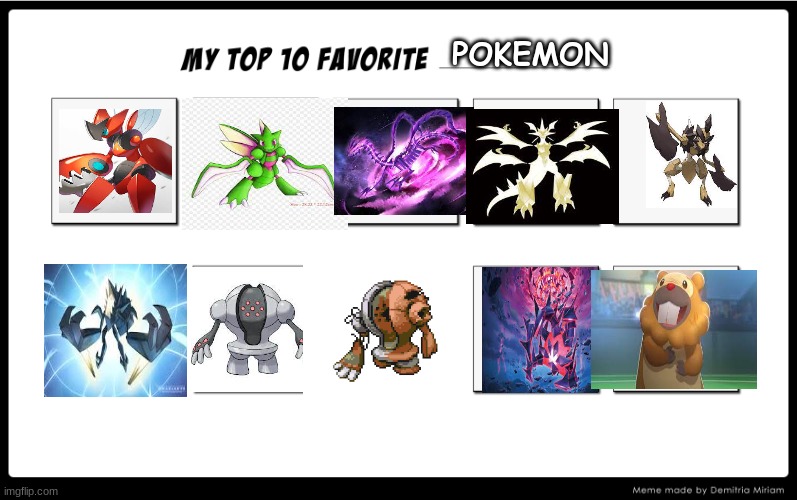 SCIZOR FOR LIFE! | POKEMON | image tagged in my top 10 favorite meme | made w/ Imgflip meme maker