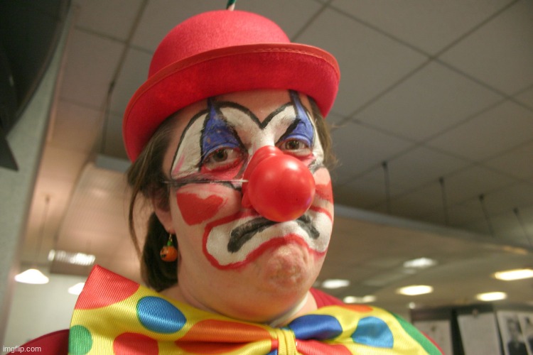 Angry clown angry | image tagged in angry clown angry | made w/ Imgflip meme maker