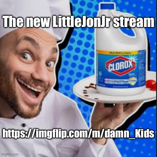 Boomer tries to roast kids | The new LittleJonJr stream; https://imgflip.com/m/damn_Kids | made w/ Imgflip meme maker