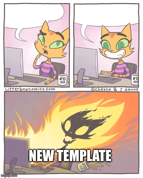 litterbox.com comic | NEW TEMPLATE | image tagged in litterbox com comic | made w/ Imgflip meme maker