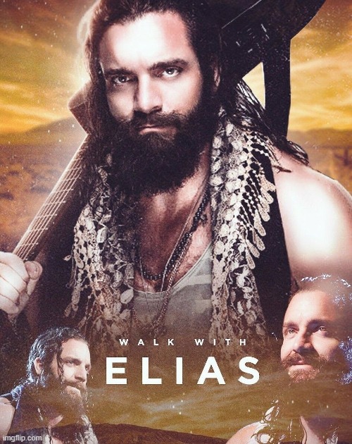 WALK WITH ELIAS | image tagged in walk with elias | made w/ Imgflip meme maker