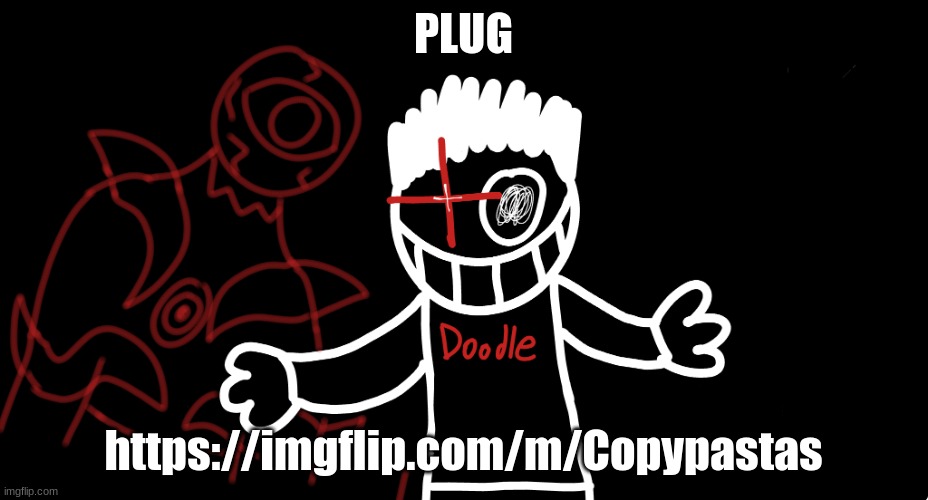 Light's Out | PLUG; https://imgflip.com/m/Copypastas | image tagged in light's out | made w/ Imgflip meme maker