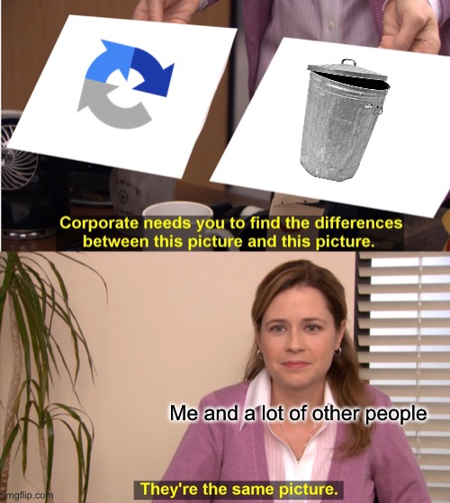 I am not a robot for crying out loud | Me and a lot of other people | image tagged in memes,they're the same picture,captcha,trash can,not a robot,oh wow are you actually reading these tags | made w/ Imgflip meme maker