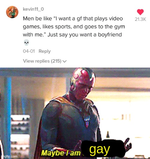 Lmao ok | gay | image tagged in maybe i am a monster | made w/ Imgflip meme maker