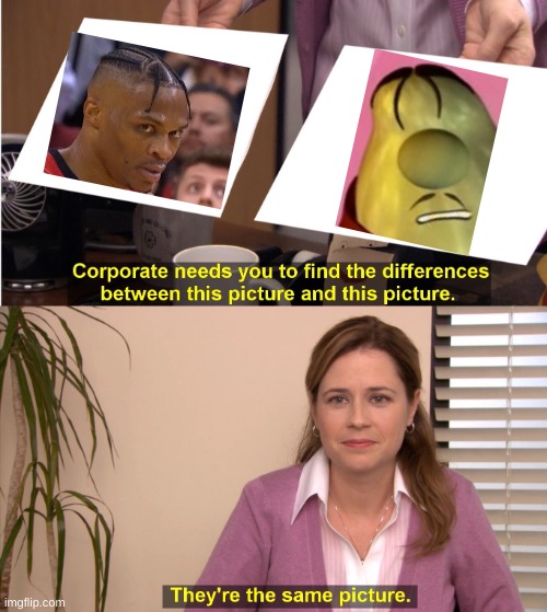They're The Same Picture Meme | image tagged in memes,they're the same picture | made w/ Imgflip meme maker