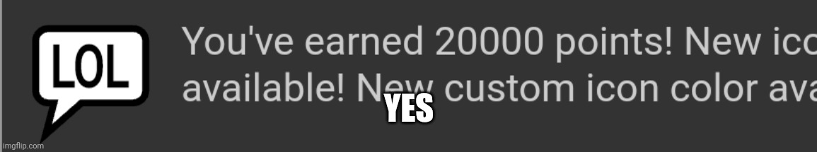 YES | made w/ Imgflip meme maker