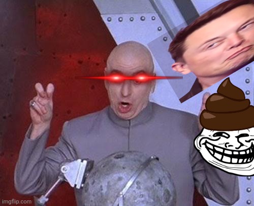 Dr Evil Laser Meme | image tagged in memes,dr evil laser | made w/ Imgflip meme maker