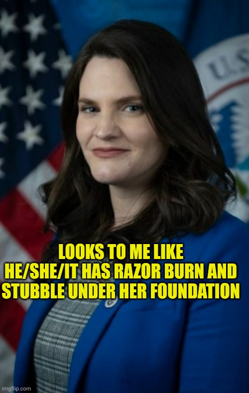 Miss Information And Propaganda | LOOKS TO ME LIKE HE/SHE/IT HAS RAZOR BURN AND STUBBLE UNDER HER FOUNDATION | image tagged in ministry of truth,1984,liberalism,government corruption,propaganda,true lies | made w/ Imgflip meme maker