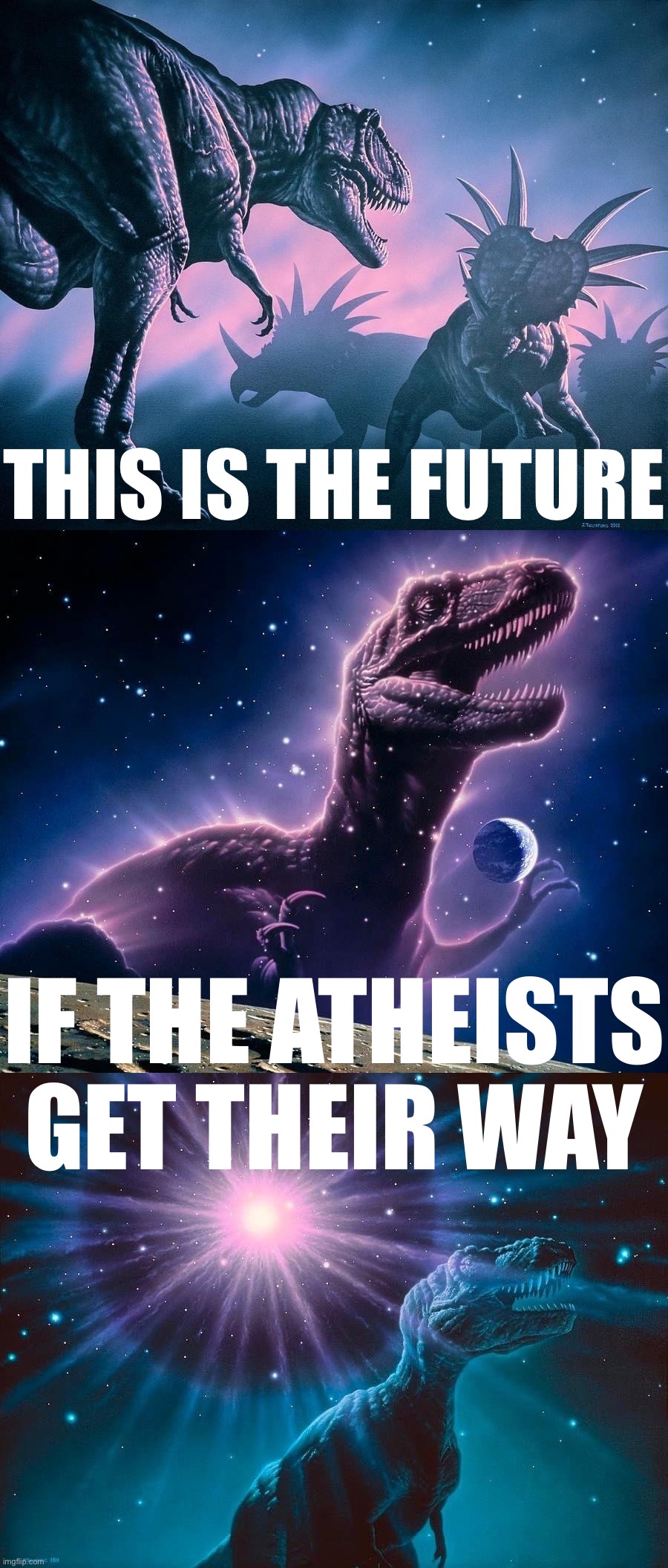 Vote Conservative Party and put an end to this madness! | THIS IS THE FUTURE; IF THE ATHEISTS GET THEIR WAY | image tagged in vote,conservative,party,stop,this,madness | made w/ Imgflip meme maker