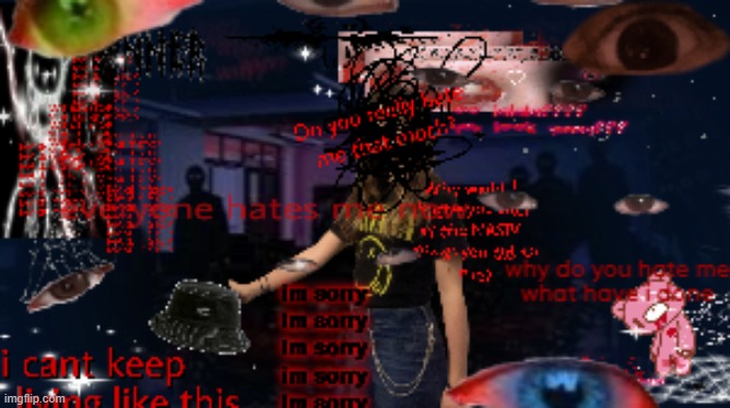 another edit i made | made w/ Imgflip meme maker