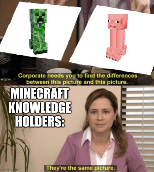 Coorperate needs to find | MINECRAFT
KNOWLEDGE
HOLDERS: | image tagged in coorperate needs to find | made w/ Imgflip meme maker