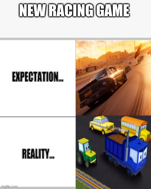 The new need for speed looks great | NEW RACING GAME | image tagged in expectation vs reality,racing games,funny memes,meanwhile on imgflip,you're actually reading the tags,racing | made w/ Imgflip meme maker