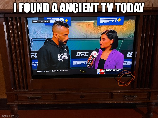 An ANCIENT TV | I FOUND A ANCIENT TV TODAY | image tagged in tv,funny,ancient,television,ancient tv | made w/ Imgflip meme maker