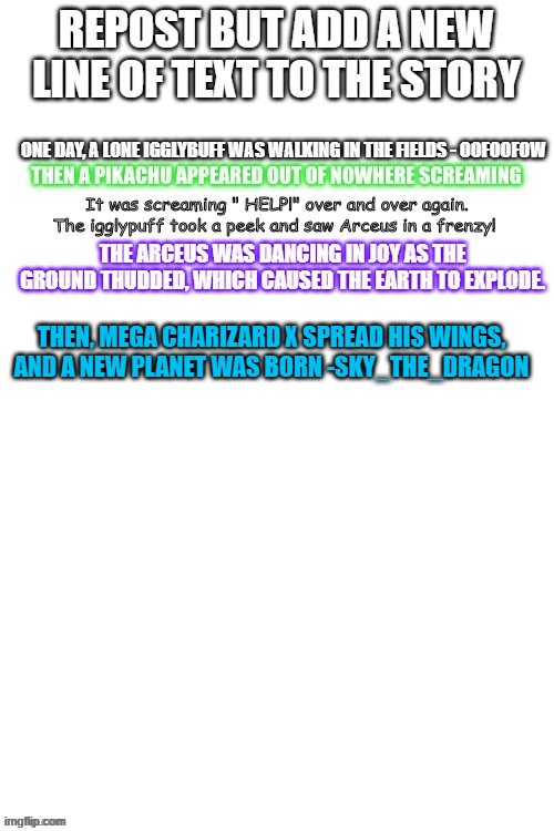 THEN, MEGA CHARIZARD X SPREAD HIS WINGS, AND A NEW PLANET WAS BORN -SKY_THE_DRAGON | made w/ Imgflip meme maker