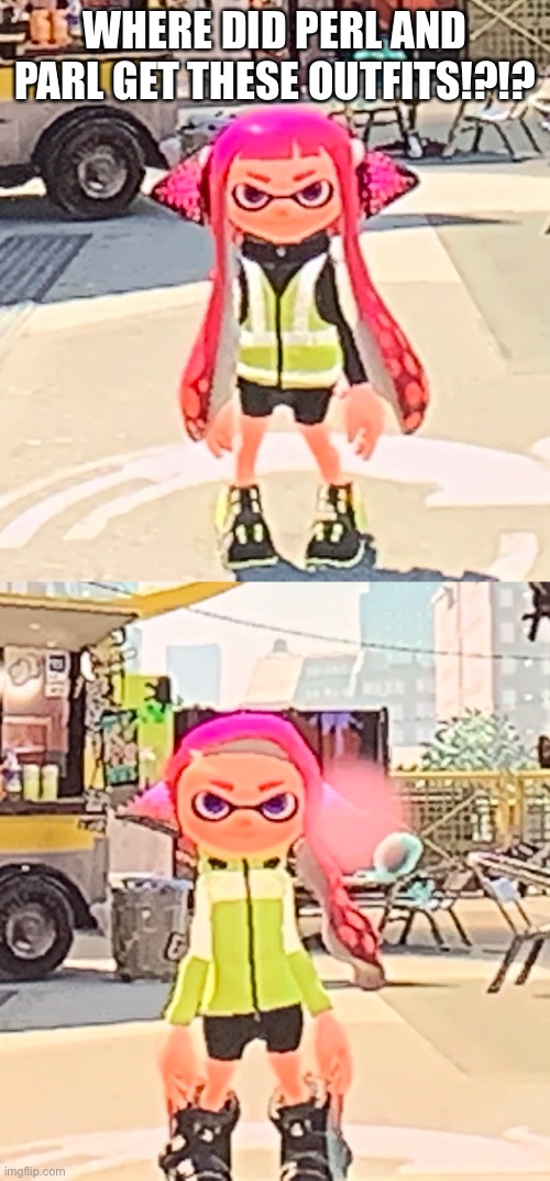 Seriously, where did they get those outfits | WHERE DID PERL AND PARL GET THESE OUTFITS!?!? | made w/ Imgflip meme maker