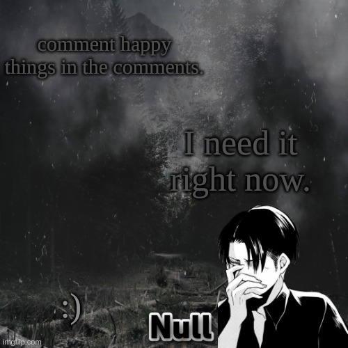 eMo gIrL | comment happy things in the comments. I need it right now. :) | image tagged in emo girl | made w/ Imgflip meme maker