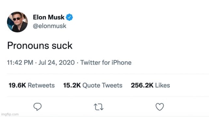 He tweeted it | made w/ Imgflip meme maker