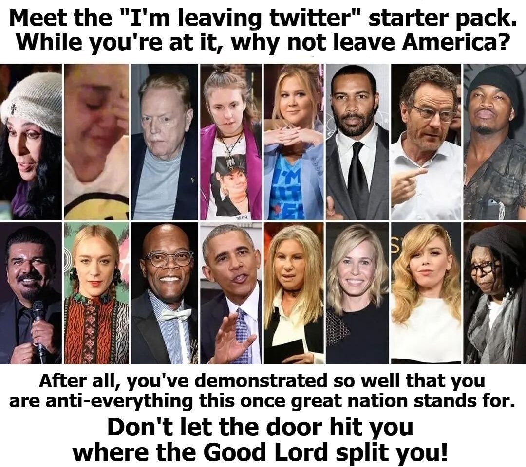 Meet the "I'm leaving twitter" starter pack! | image tagged in crush the commies,leaving twitter,starter pack,triggered liberals,the triggering has begun,liberal tears | made w/ Imgflip meme maker