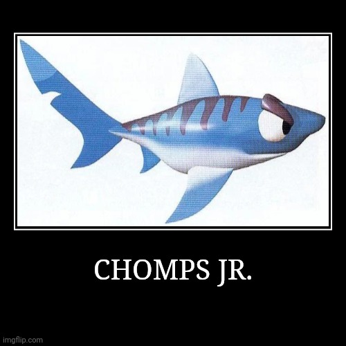 Chomps Jr. | CHOMPS JR. | | image tagged in demotivationals,donkey kong,chomps jr | made w/ Imgflip demotivational maker