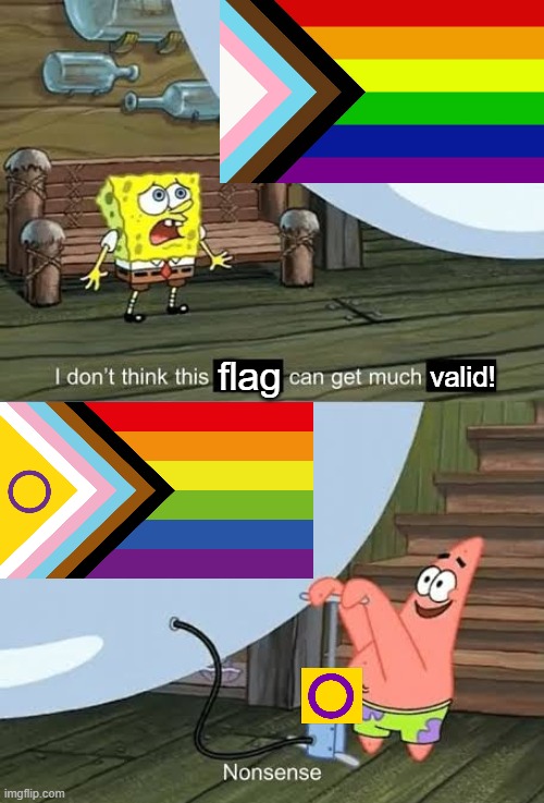 Spongebob Bubble | valid! flag | image tagged in spongebob bubble,memes,funny,valid,moving hearts | made w/ Imgflip meme maker