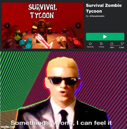 image tagged in something s wrong,roblox | made w/ Imgflip meme maker