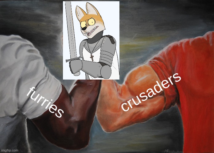 Epic Handshake Meme | furries crusaders | image tagged in memes,epic handshake | made w/ Imgflip meme maker