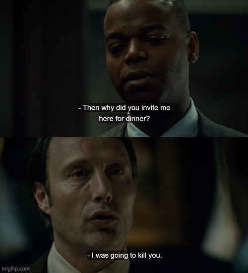 This is so funny- they were b0th about to kill each other but decided not to | made w/ Imgflip meme maker
