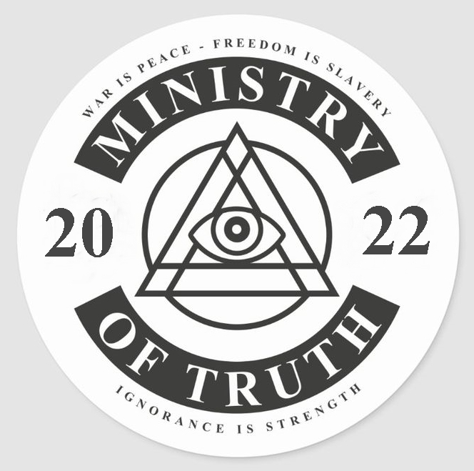 Ministry of Truth 2022 Blank Meme Template