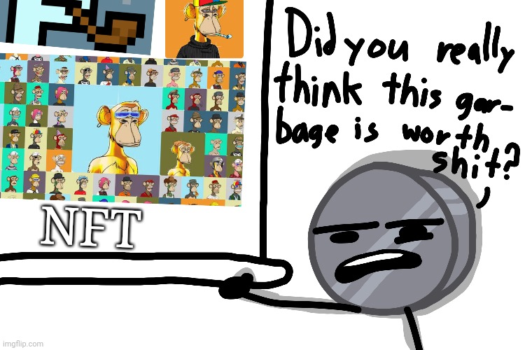 NFT | made w/ Imgflip meme maker