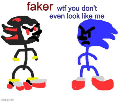 Peak air content | faker; wtf you don't even look like me | made w/ Imgflip meme maker