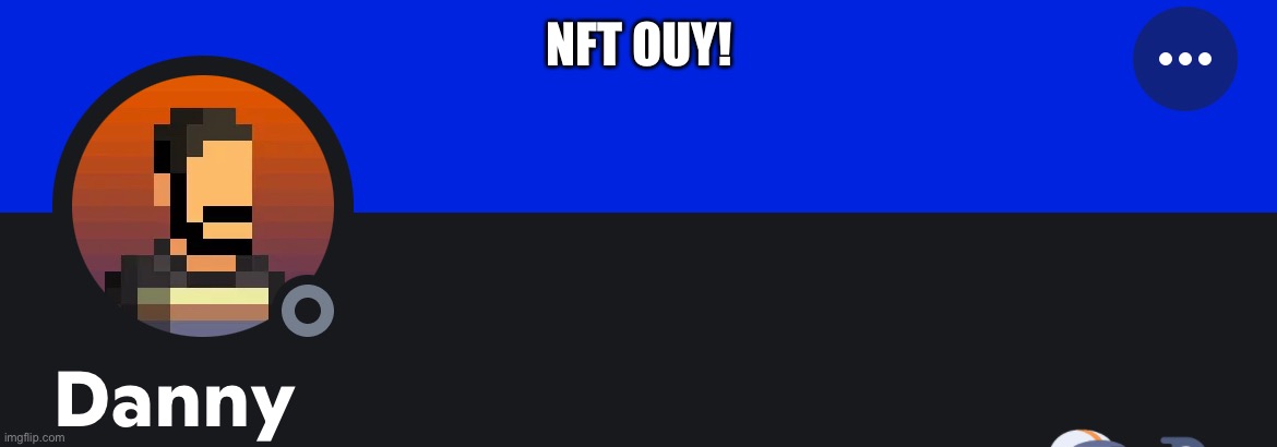 Nft Ouy! | NFT OUY! | made w/ Imgflip meme maker