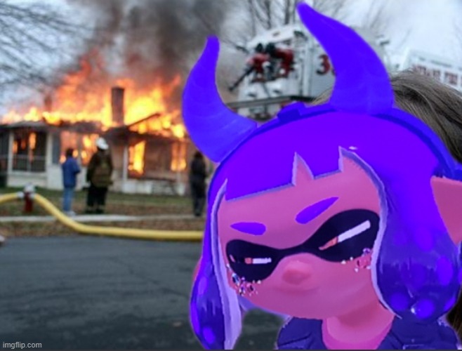 Disaster Inkmatas | image tagged in disaster inkmatas | made w/ Imgflip meme maker