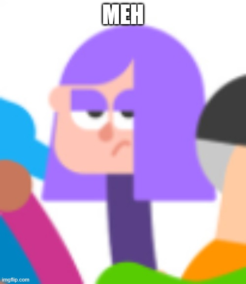 M E H |  MEH | image tagged in lily | made w/ Imgflip meme maker