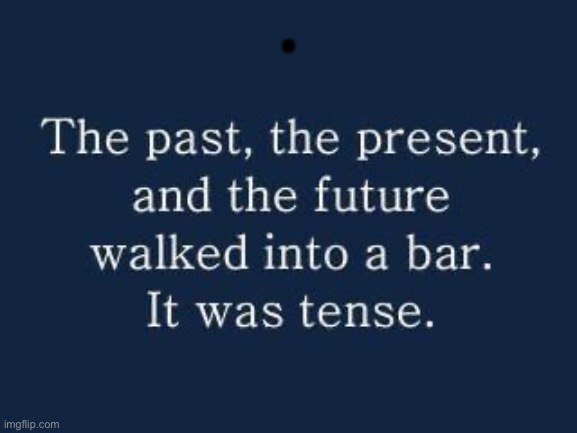 Bar joke | . | image tagged in bad pun | made w/ Imgflip meme maker