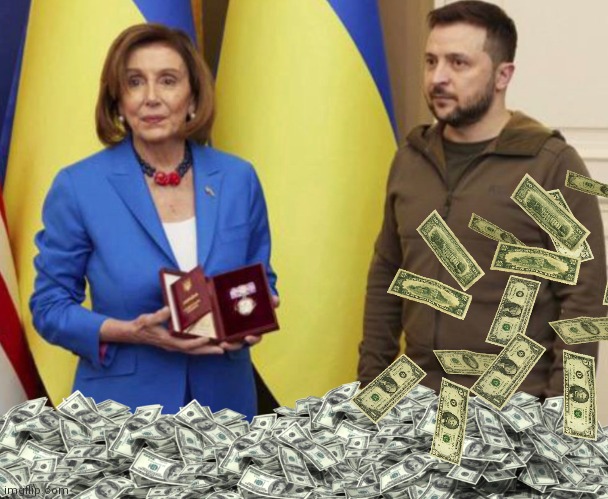 Nancy Pelosis Zelensky and Cash payoff Blank Meme Template