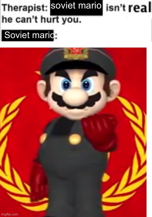 soviet mario | soviet mario; Soviet mario | image tagged in mario,ussr | made w/ Imgflip meme maker