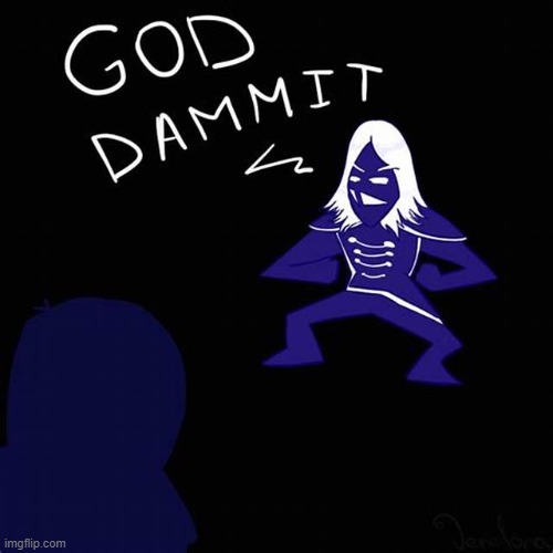 God Dammit | image tagged in god dammit | made w/ Imgflip meme maker