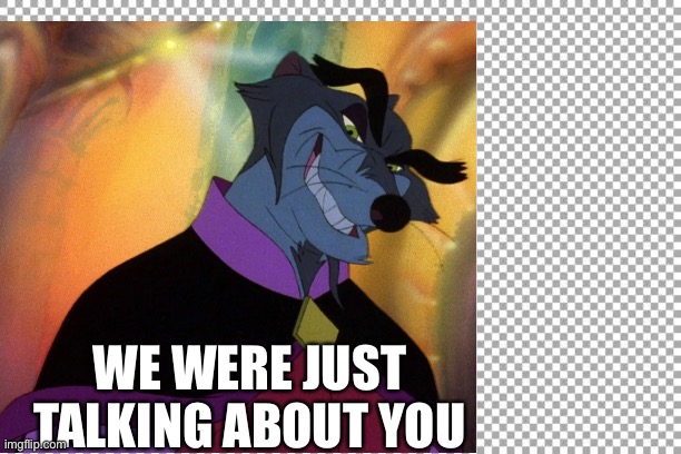Jenner | WE WERE JUST TALKING ABOUT YOU | image tagged in secret,nimh | made w/ Imgflip meme maker