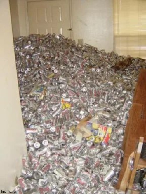 Room of Beer Cans | image tagged in room of beer cans | made w/ Imgflip meme maker