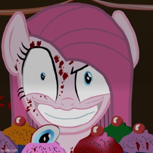 Hi, would you like a cupcake? I'll eat your guts like a sundae. - Imgflip