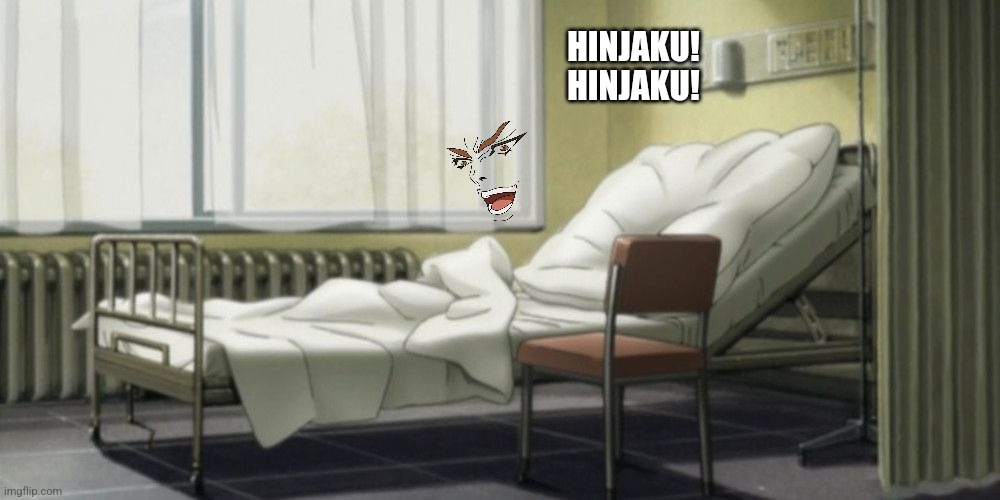 HINJAKU! HINJAKU! | made w/ Imgflip meme maker