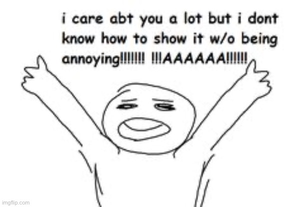 if it doesn’t work i just become rude and i tell you to kys- so yea | made w/ Imgflip meme maker