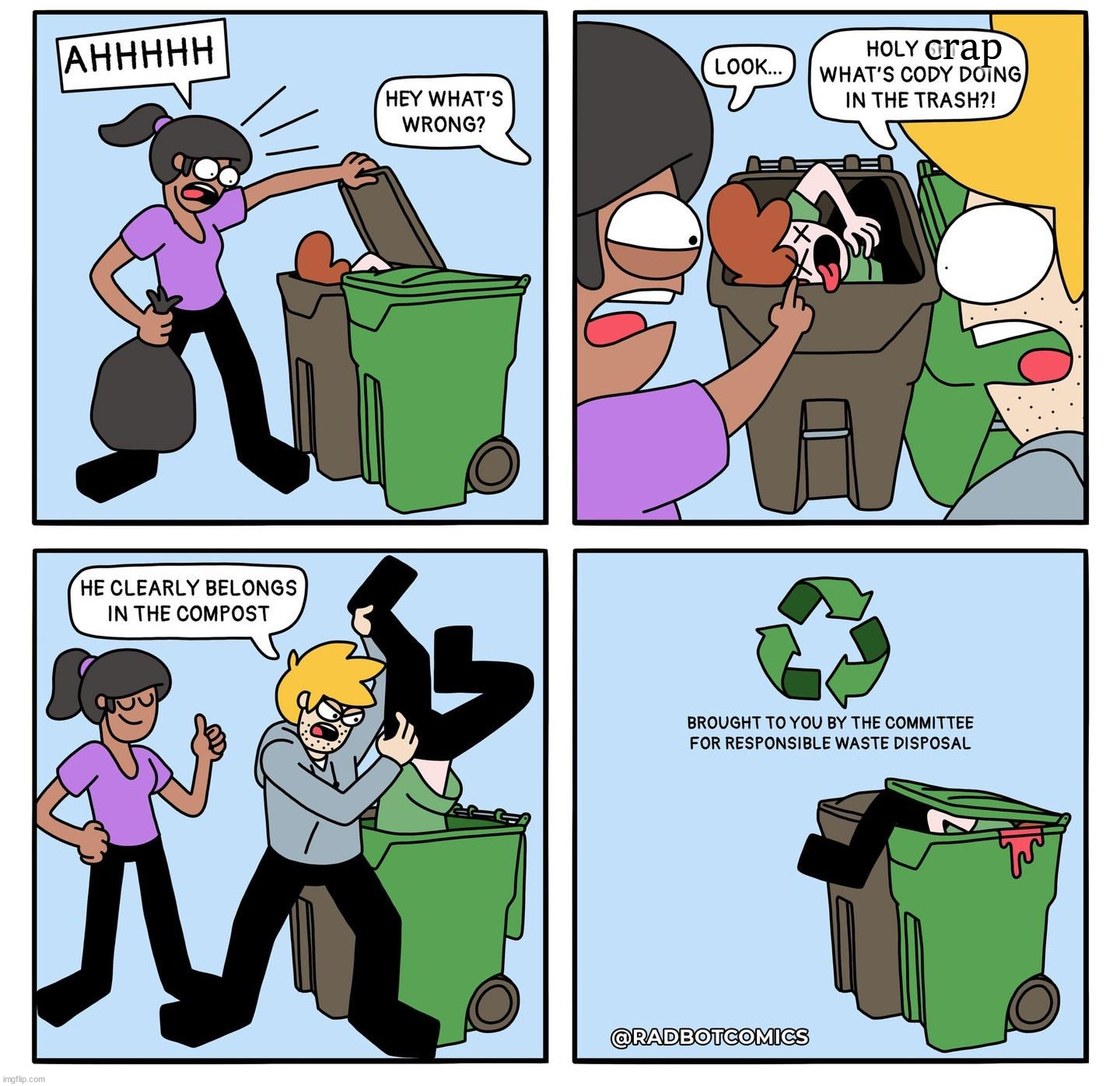 crap | image tagged in dark humor | made w/ Imgflip meme maker