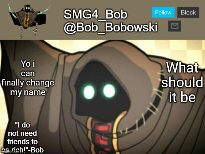 New template | What should it be; Yo i can finally change my name | image tagged in new template | made w/ Imgflip meme maker